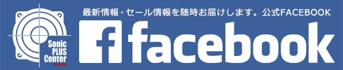 ソニックプラスセンター大阪公式フェイスブック